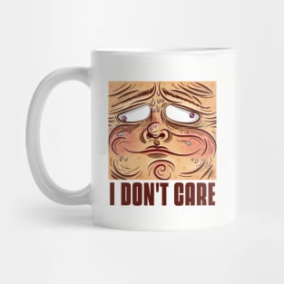 I DON'T CARE Sarcastic Mug